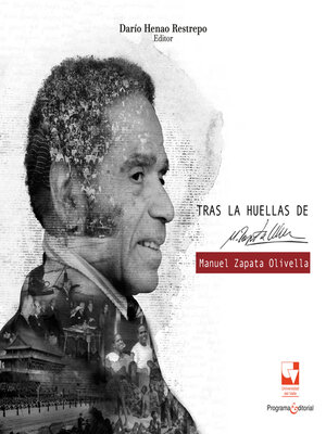 cover image of Tras las huellas de Manuel Zapata Olivella. Tomo 1 y 2